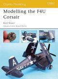 Modelling the F4U Corsair - Osprey Modelling Manual