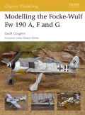 Modelling the Focke-Wulf Fw190 A, F & G - Osprey Modelling