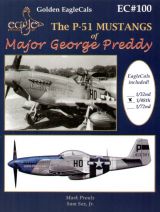 EagleCals 1/48 P-51 Mustangs of Major George Preddy - Book and Decals